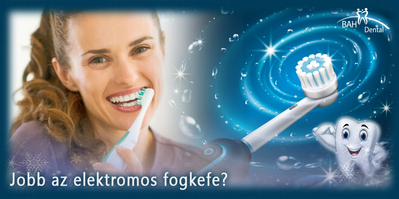elektromos fogkefe bahdental fogászat XI. kerület